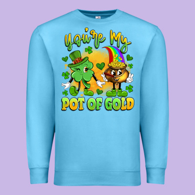 You're My Pot Of Gold Premium Sweatshirt Designed By Artiststas