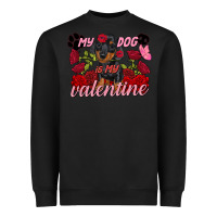 Black my dog is my valentine valentine's day Heavyweight Sweatshirt - FaDigitalArtStudio