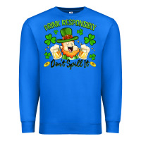 True Royal drink responsibly dont spill it Premium Sweatshirt - Artiststas