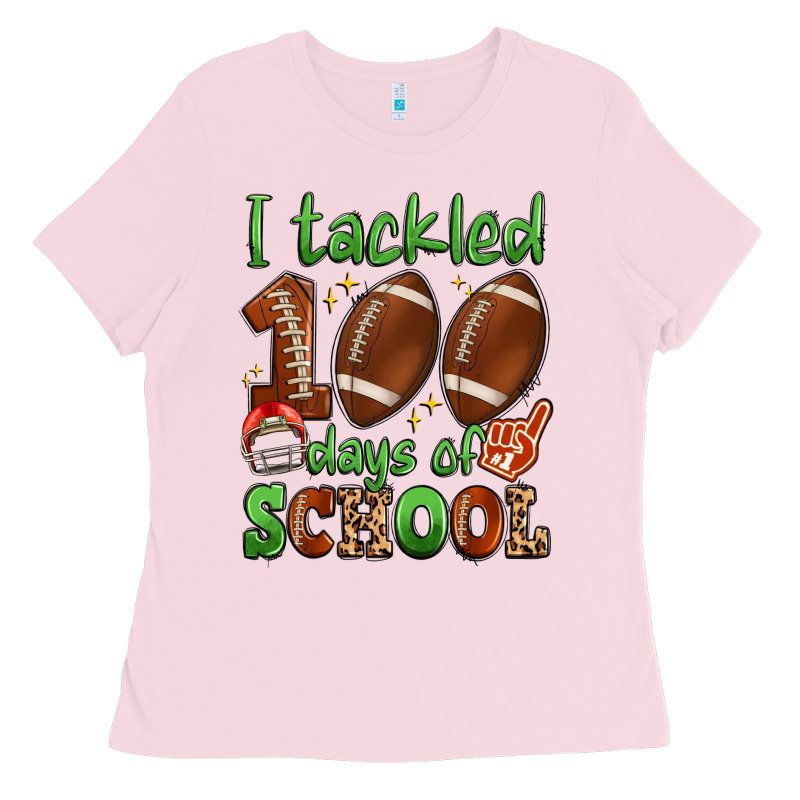 I Tackled 100 Days Of School Ladies Tee by Artiststas | Teevron