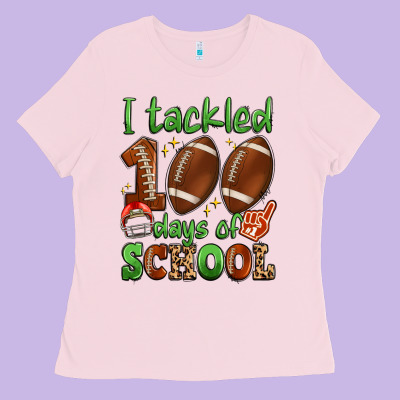 I Tackled 100 Days Of School Ladies Tee Designed By Artiststas