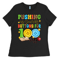 Black pushing my teacher's buttons for 100 days Ladies Tee - Artiststas