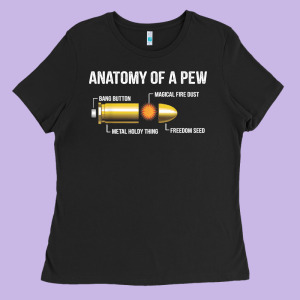 Funny Gun Ammo Bullet Gift - Anatomy Of A Pew Ladies Tee Designed By Lanvoart