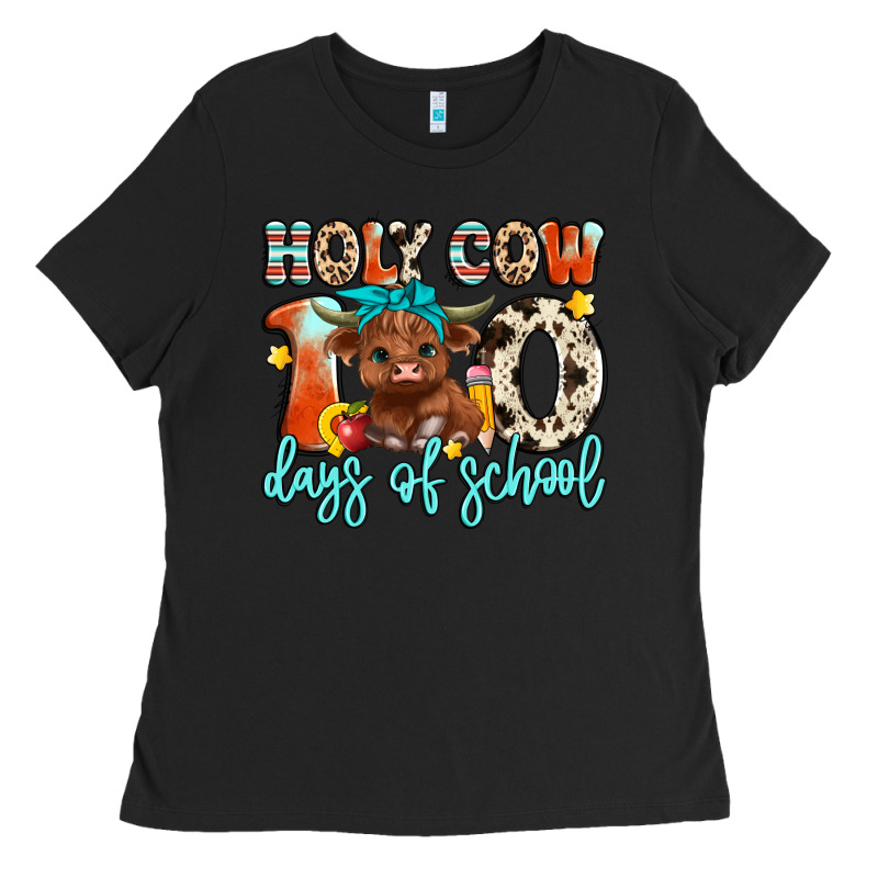 Holy Cow 100 Days Of School Ladies Tee by Artiststas | Teevron