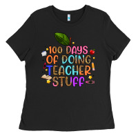 Black 100 days of doing teacher stuff Ladies Tee - Artiststas
