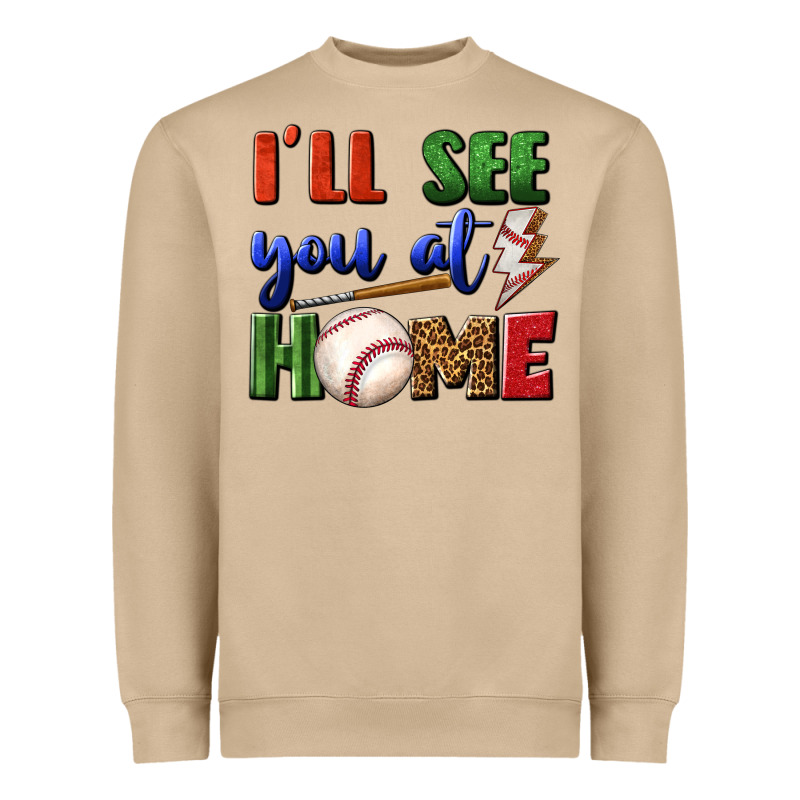 I'll See You At Home Heavyweight Sweatshirt by BundleAndBundleShop | Teevron