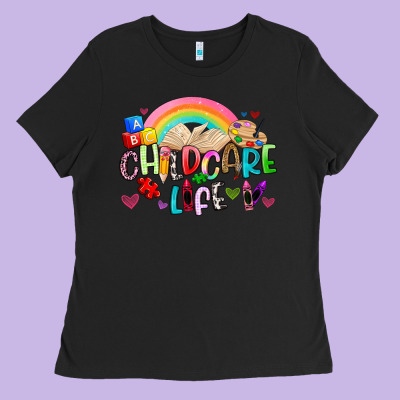 Childcare Life Ladies Tee Designed By Artiststas