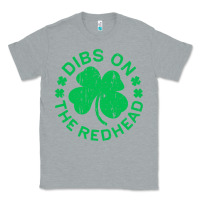 Heather Grey dibs on the redhead  st patricks day Classic Tee - lanVoArt