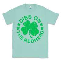 Seafoam dibs on the redhead  st patricks day Classic Tee - lanVoArt