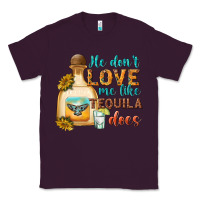 Plum he dont love me like tequila does Classic Tee - texasbilliewilder