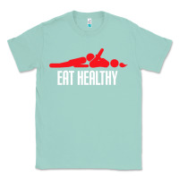 Seafoam funny eat healthy sexy tee mens rude valentine day gifts Classic Tee - lanVoArt