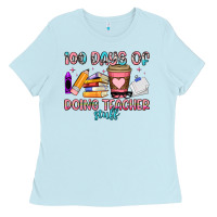 100 Days Of Doing Teacher Stuff Ladies Tee | Teevron
