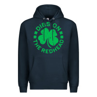 Navy dibs on the redhead  st patricks day Premium Hoodie - lanVoArt