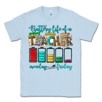Dusty Blue battery life of a teacher monday friday Classic Tee - NancyCooperArtShop