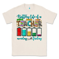 Natural battery life of a teacher monday friday Classic Tee - NancyCooperArtShop