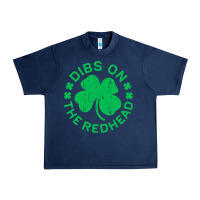 Navy dibs on the redhead  st patricks day Urban Heavy Tee - lanVoArt