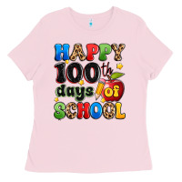 Happy 100 Th Days Of School Ladies Tee | Teevron