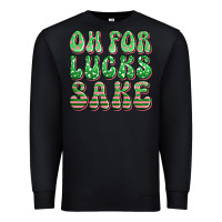 Black oh for lucks sake st patricks Premium Sweatshirt - Artiststas