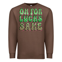 Chestnut oh for lucks sake st patricks Premium Sweatshirt - Artiststas