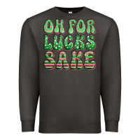 Smoke oh for lucks sake st patricks Premium Sweatshirt - Artiststas