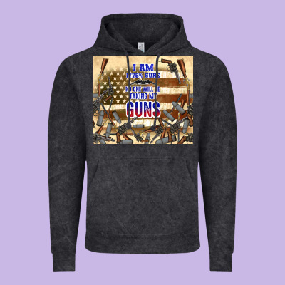 No One Will Be Taking My Guns Vintage Hoodie Designed By Tumblerdesignbyshophia