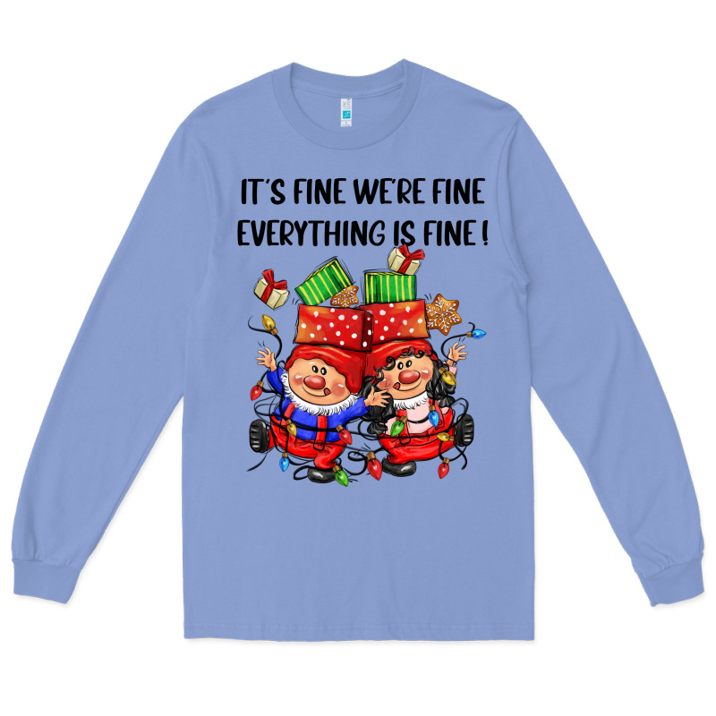 Its Fine Were Fine Everything Is Fine Long Sleeve Tee by CowGirlArtShop | Teevron