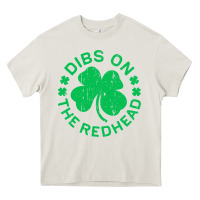 Cream dibs on the redhead  st patricks day Heavy Core Tee - lanVoArt