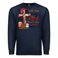 Navy let the field be joyful and all that is in it Premium Sweatshirt - Artiststas