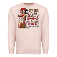 Pale Pink let the field be joyful and all that is in it Premium Sweatshirt - Artiststas
