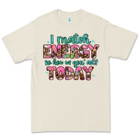 Bone i match energy so how we gon' act Premium Tee - Artiststas