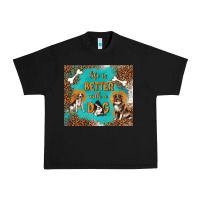 Black life is better with a dog Urban Heavy Tee - TumblerDesignByShophia