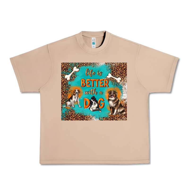 Life Is Better With A Dog Urban Heavy Tee by TumblerDesignByShophia | Teevron