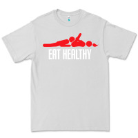 Dove Grey funny eat healthy sexy tee mens rude valentine day gifts Premium Tee - lanVoArt