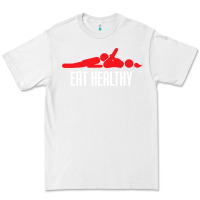White funny eat healthy sexy tee mens rude valentine day gifts Premium Tee - lanVoArt