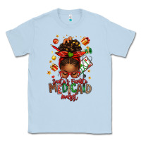 Dusty Blue Santa's Favorite Medicaid Analyst Afro Messy Bun Classic Tee - texasbilliewilder