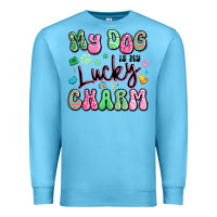 Ocean Blue my dog is my lucky charm Premium Sweatshirt - Artiststas