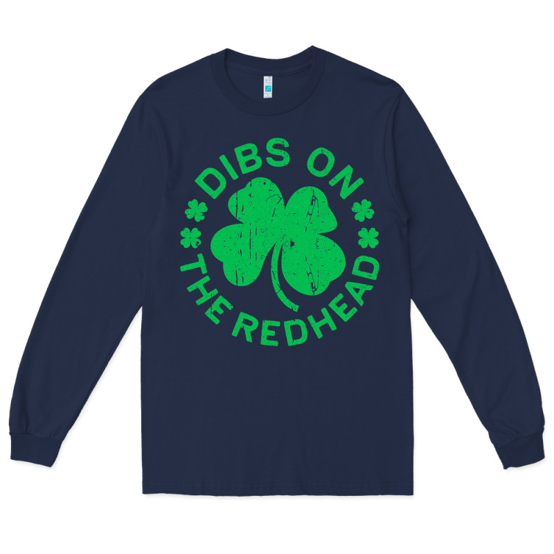 Dibs On The Redhead  St Patricks Day Long Sleeve Tee by lanVoArt | Teevron