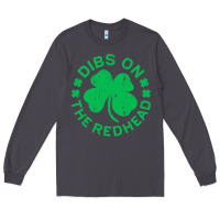 Smoke dibs on the redhead  st patricks day Long Sleeve Tee - lanVoArt