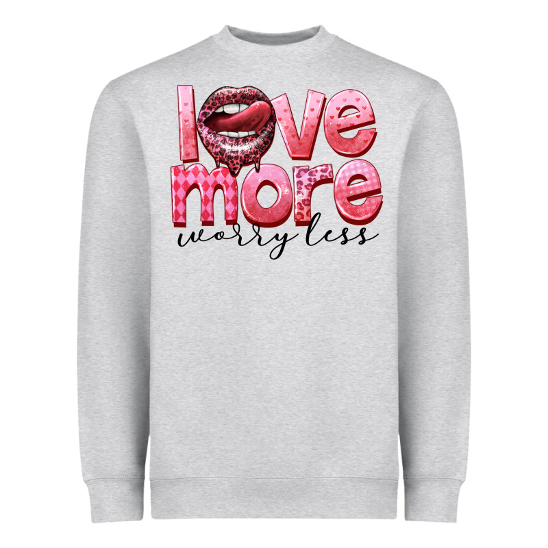 Love More Worry Less Heavyweight Sweatshirt by FaDigitalArtStudio | Teevron