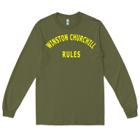 Army Green Trending Winston Churchill Rules Long Sleeve Tee - lanVoArt