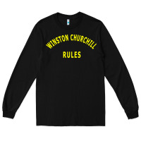 Black Trending Winston Churchill Rules Long Sleeve Tee - lanVoArt