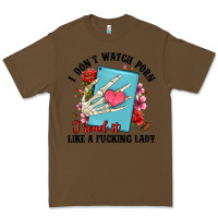 Cacao i don t watch porn i read it like a fucking lady Premium Tee - Artiststas