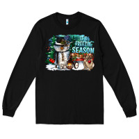 Black its freezin season Long Sleeve Tee - CowGirlArtShop