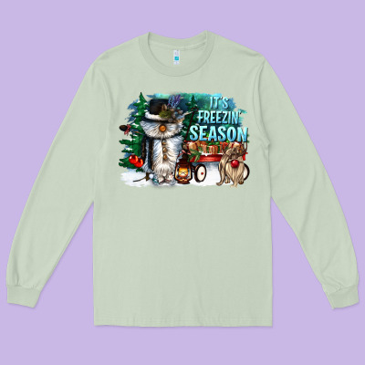 Its Freezin Season Long Sleeve Tee Designed By Cowgirlartshop