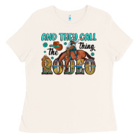 Bone and they call the thing rodeo Ladies Tee - Artiststas