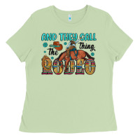 Matcha and they call the thing rodeo Ladies Tee - Artiststas