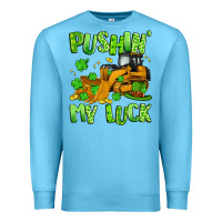 Ocean Blue pushin' my luck Premium Sweatshirt - Artiststas
