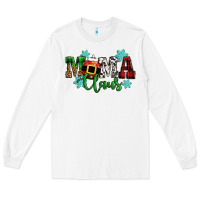 White mama claus christmas Long Sleeve Tee - CowGirlArtShop