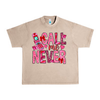 French Oak Call me never Valentine's Day Urban Heavy Tee - HowdyJamesFarm