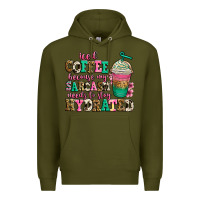 Army Green iced coffee because my sarcasm needs to stay hydra Premium Hoodie - Jasminsmagicworld